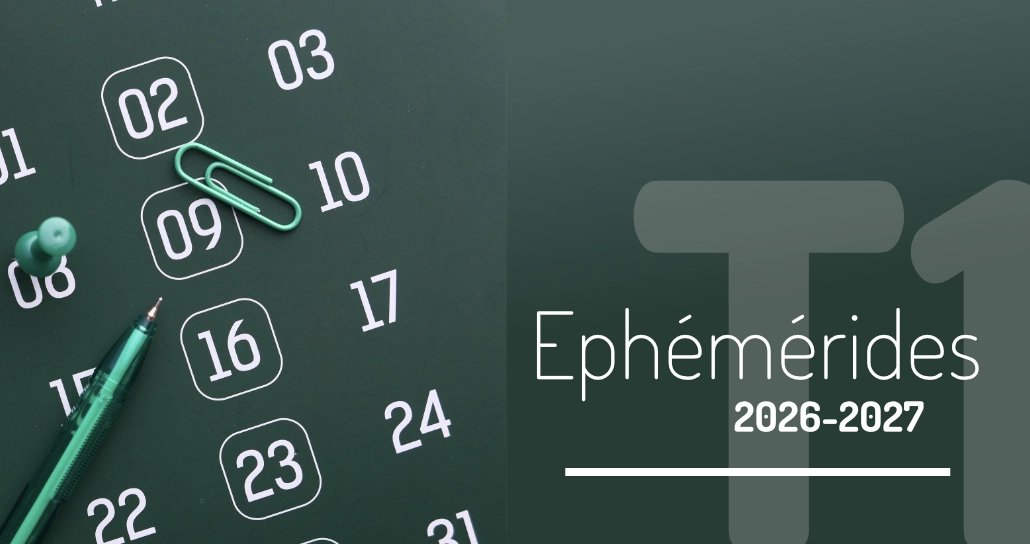 Ephémérides 1er trimestre - Année scolaire 2026-2027